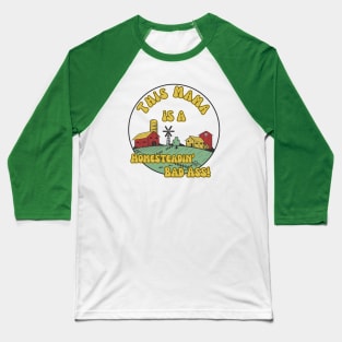 Farmer Homesteading Homeschooling Badass Mama Baseball T-Shirt